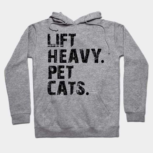 lift heavy pet cats Hoodie by mdr design